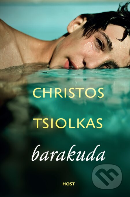 E-kniha: Barakuda (Christos Tsiolkas). Host, 2014 E-kniha: Barakuda (Christos Tsiolkas). Host, 2014