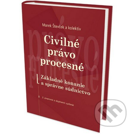 Civilné právo procesné - Marek Števček a kolektív, Eurokódex, 2014