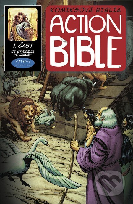 Kniha: Action Bible (1. časť) (Sergio Cariello). Patmos records, 2014 Kniha: Action Bible (1. časť) (Sergio Cariello). Patmos records, 2014