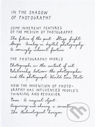 Kniha: In the Shadow of Photography (Magda Stanová). Akademie výtvarných umění, 2023 Kniha: In the Shadow of Photography (Magda Stanová). Akademie výtvarných umění, 2023