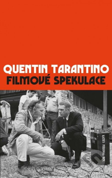 Kniha: Filmové spekulace (Quentin Tarantino). Universum, 2023 Kniha: Filmové spekulace (Quentin Tarantino). Universum, 2023