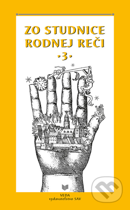 Kniha: Zo studnice rodnej reči 3 (VEDA). VEDA, 2023 Kniha: Zo studnice rodnej reči 3 (VEDA). VEDA, 2023