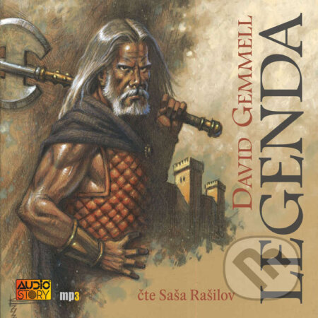 Audiokniha: Legenda (David Gemmell). AudioStory, 2023 Audiokniha: Legenda (David Gemmell). AudioStory, 2023