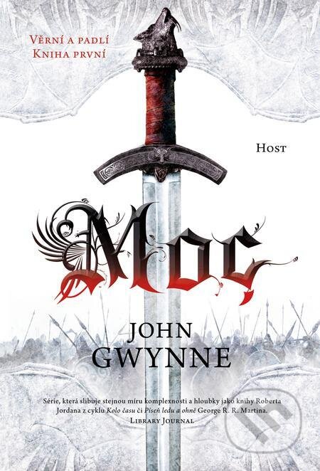 E-kniha: Moc (John Gwynne). Host, 2023 E-kniha: Moc (John Gwynne). Host, 2023