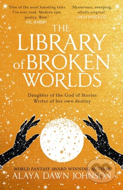 Kniha: The Library of Broken Worlds (Alaya Dawn Johnson). HarperCollins, 2023 Kniha: The Library of Broken Worlds (Alaya Dawn Johnson). HarperCollins, 2023
