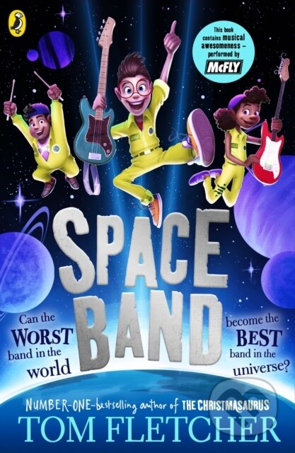 Kniha: Space Band (Tom Fletcher). Puffin Books, 2023 Kniha: Space Band (Tom Fletcher). Puffin Books, 2023