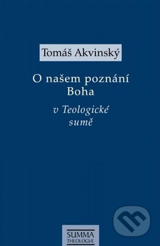 Kniha: O našem poznání Boha v Teologické sumě (Tomáš Akvinský a Tomáš Machula). Krystal OP, 2023 Kniha: O našem poznání Boha v Teologické sumě (Tomáš Akvinský a Tomáš Machula). Krystal OP, 2023