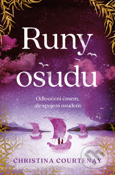 Kniha: Runy osudu (Christina Courtenay). Red, 2023 Kniha: Runy osudu (Christina Courtenay). Red, 2023