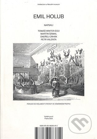 Kniha: Emil Holub (Tomáš Winter). Národní muzeum, 2023 Kniha: Emil Holub (Tomáš Winter). Národní muzeum, 2023