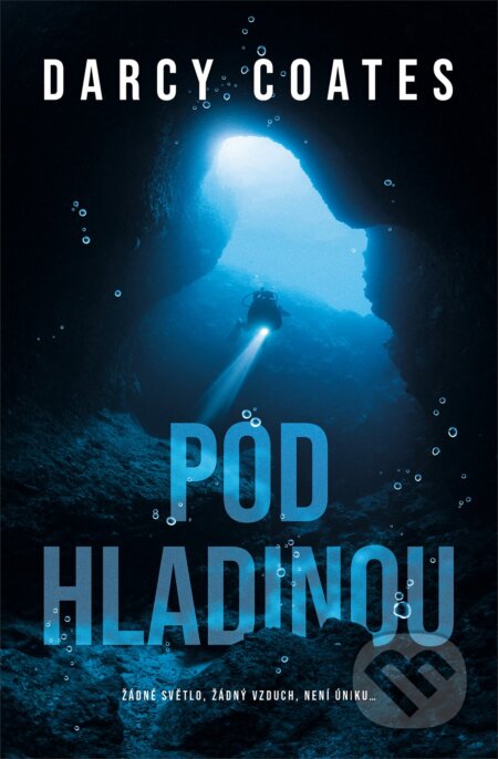 Kniha: Pod hladinou (Darcy Coates). Fobos, 2023 Kniha: Pod hladinou (Darcy Coates). Fobos, 2023