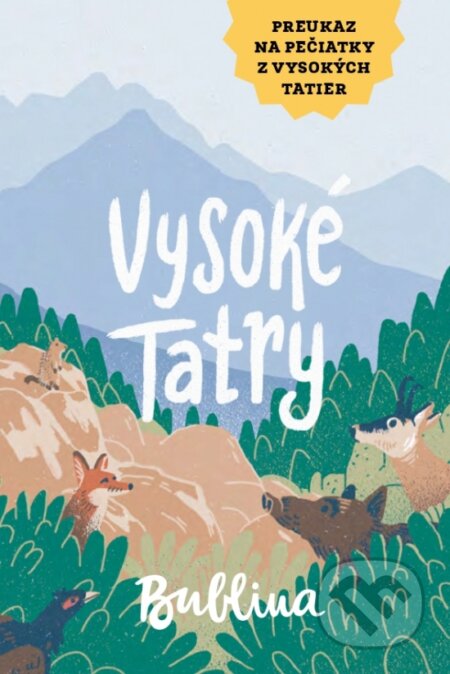 Kniha: Vysoké Tatry - preukaz na pečiatky (modrá obálka) (Autorský kolektív). Bublina print, 2023 Kniha: Vysoké Tatry - preukaz na pečiatky (modrá obálka) (Autorský kolektív). Bublina print, 2023