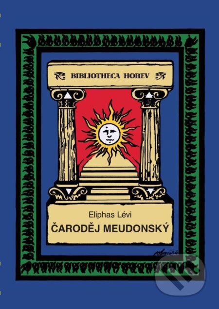 Kniha: Čaroděj Meudonský (Eliphas Lévi). Vodnář, 2023 Kniha: Čaroděj Meudonský (Eliphas Lévi). Vodnář, 2023