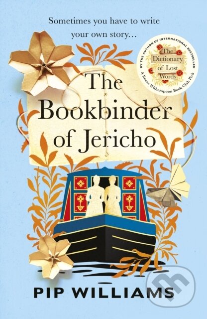 Kniha: The Bookbinder of Jericho (Pip Williams). Chatto and Windus, 2023 Kniha: The Bookbinder of Jericho (Pip Williams). Chatto and Windus, 2023