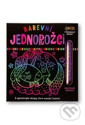 Kniha: Barevní jednorožci (Svojtka&Co.). Svojtka&Co., 2023 Kniha: Barevní jednorožci (Svojtka&Co.). Svojtka&Co., 2023