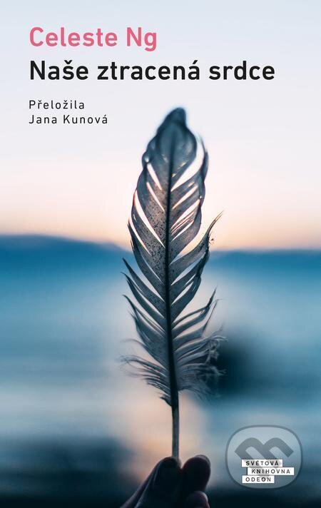 E-kniha: Naše ztracená srdce (Celeste Ng). Odeon, 2023 E-kniha: Naše ztracená srdce (Celeste Ng). Odeon, 2023