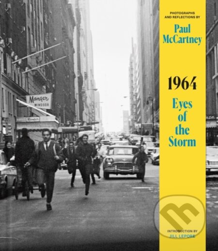 Kniha: 1964: Eyes of the Storm (Paul McCartney). Allen Lane, 2023 Kniha: 1964: Eyes of the Storm (Paul McCartney). Allen Lane, 2023