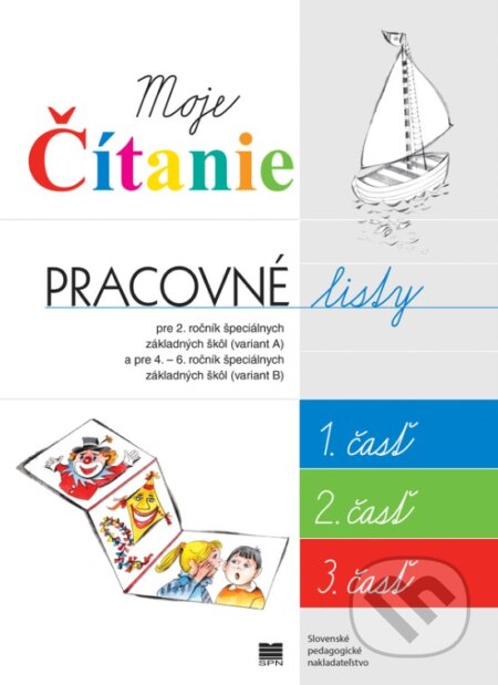 Kniha: Pracovné listy k učebnici Moje čítanie (Jana Rohovská a Silvia Škultétyová). Slovenské pedagogické nakladateľstvo - Mladé letá Kniha: Pracovné listy k učebnici Moje čítanie (Jana Rohovská a Silvia Škultétyová). Slovenské pedagogické nakladateľstvo - Mladé letá