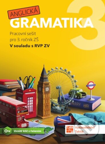 Kniha: Anglická gramatika 3 - pracovní sešit (Taktik). Taktik, 2023 Kniha: Anglická gramatika 3 - pracovní sešit (Taktik). Taktik, 2023