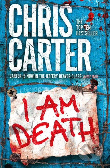 Kniha: I Am Death (Chris Carter). Simon & Schuster, 2016 Kniha: I Am Death (Chris Carter). Simon & Schuster, 2016