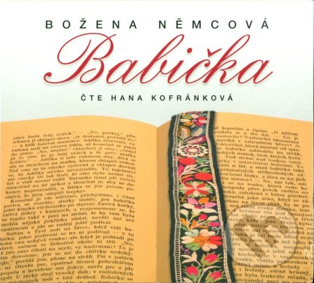 Audiokniha: Babička (audiokniha) (Božena Němcová). Radioservis, 2014 Audiokniha: Babička (audiokniha) (Božena Němcová). Radioservis, 2014