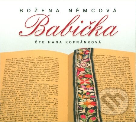 Babička (audiokniha) - Božena Němcová, Radioservis, 2014