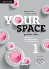 Your Space 1 - Garan Holcombe, Martyn Hobbs, Julia Starr Keddle, Fraus, 2014