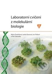 Kniha: Laboratorní cvičení z molekulární biologie (Mária Šmehilová, Lenka Dzurová, Ivo Frébort a Petr Galuszka). Univerzita Palackého v Olomouci, 2014 Kniha: Laboratorní cvičení z molekulární biologie (Mária Šmehilová, Lenka Dzurová, Ivo Frébort a Petr Galuszka). Univerzita Palackého v Olomouci, 2014