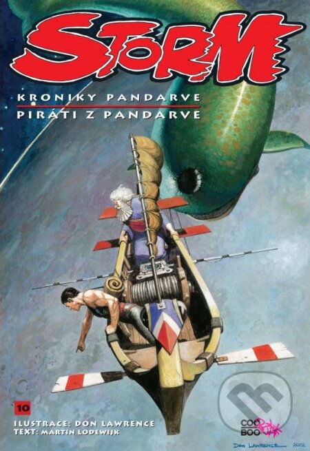 Kniha: STORM 10: Piráti z Pandarve (Don Lawrence a Martin Lodewijk). CooBoo CZ, 2012 Kniha: STORM 10: Piráti z Pandarve (Don Lawrence a Martin Lodewijk). CooBoo CZ, 2012