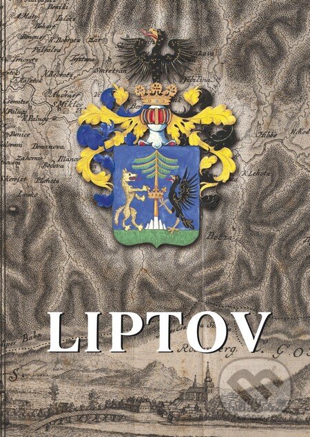 Liptov 11 - Martin Krupa, Karol Dzuriak, Liptovské múzeum, 2014