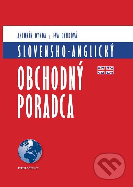 Kniha: Slovensko-anglický obchodný poradca (Antonín Dynda a Eva Dyndová). Ister Science, 2014 Kniha: Slovensko-anglický obchodný poradca (Antonín Dynda a Eva Dyndová). Ister Science, 2014