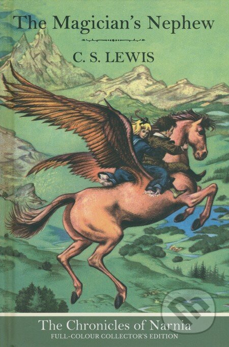 Kniha: The Magician's Nephew (C.S. Lewis). HarperCollins, 2014 Kniha: The Magician's Nephew (C.S. Lewis). HarperCollins, 2014