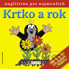 Kniha: Krtko a rok (Zdeněk Miler). Fragment, 2015 Kniha: Krtko a rok (Zdeněk Miler). Fragment, 2015