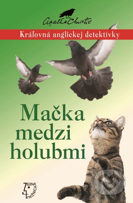 Kniha: Mačka medzi holubmi (Agatha Christie). Slovenský spisovateľ, 2015 Kniha: Mačka medzi holubmi (Agatha Christie). Slovenský spisovateľ, 2015