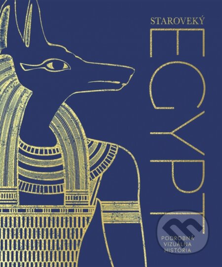 Kniha: Staroveký Egypt (Steven Snape). Ikar, 2023 Kniha: Staroveký Egypt (Steven Snape). Ikar, 2023