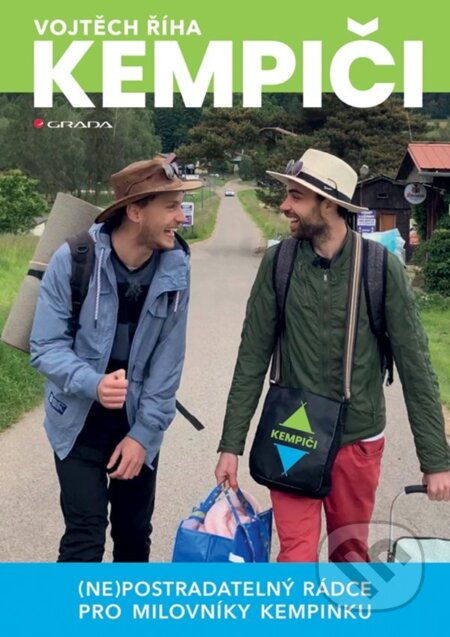 E-kniha: Kempiči (Vojtěch Říha). Grada, 2023 E-kniha: Kempiči (Vojtěch Říha). Grada, 2023