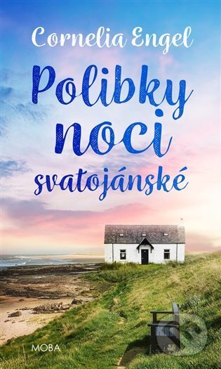 Kniha: Polibky noci svatojánské (Cornelia Engel). Moba, 2023 Kniha: Polibky noci svatojánské (Cornelia Engel). Moba, 2023
