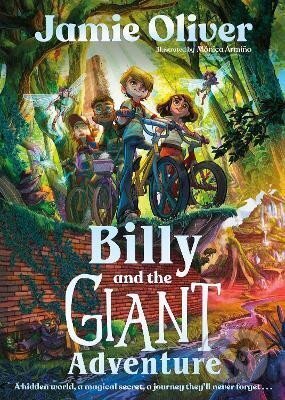 Kniha: Billy and the Giant Adventure (Jamie Oliver). Penguin Random House Childrens UK, 2023 Kniha: Billy and the Giant Adventure (Jamie Oliver). Penguin Random House Childrens UK, 2023