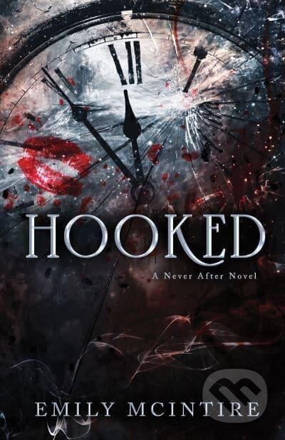 Kniha: Hooked (Emily McIntire). Sourcebooks, 2022 Kniha: Hooked (Emily McIntire). Sourcebooks, 2022
