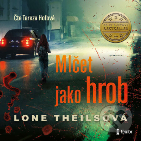 Audiokniha: Mlčet jako hrob (Lone Theils). Témbr, 2023 Audiokniha: Mlčet jako hrob (Lone Theils). Témbr, 2023