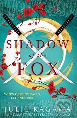 Shadow Of The Fox - Julie Kagawa, HarperCollins Publishers, 2018
