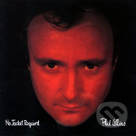 Hudobné CD: Phil Collins: No jacket required LP (Hudobné albumy). Hudobné albumy, 2023 Hudobné CD: Phil Collins: No jacket required LP (Hudobné albumy). Hudobné albumy, 2023