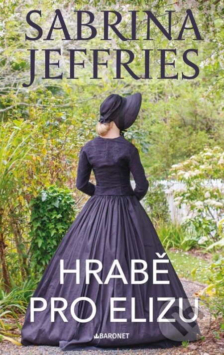 Kniha: Hrabě pro Elizu (Sabrina Jeffries). Baronet, 2023 Kniha: Hrabě pro Elizu (Sabrina Jeffries). Baronet, 2023