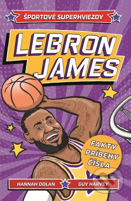 E-kniha: LeBron je macher! (Guy Harvey a Hannah Dolan). Slovart, 2023 E-kniha: LeBron je macher! (Guy Harvey a Hannah Dolan). Slovart, 2023
