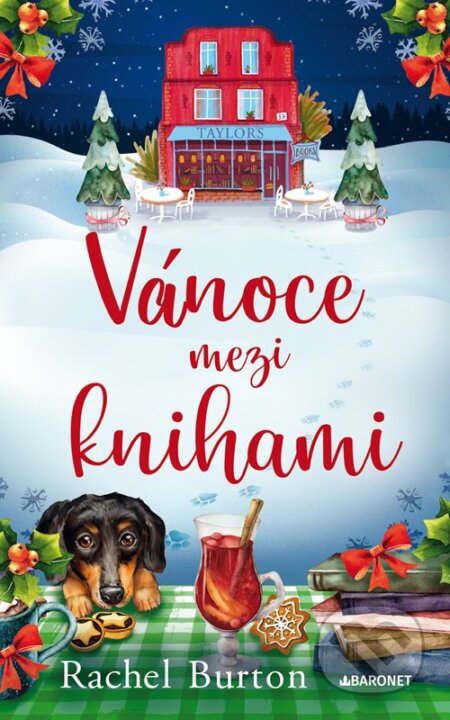 Kniha: Vánoce mezi knihami (Rachel Burton). Baronet, 2023 Kniha: Vánoce mezi knihami (Rachel Burton). Baronet, 2023