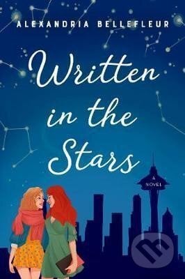 Written in the Stars - Alexandr Bellefleur, HarperCollins Publishers, 2020