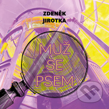 Audiokniha: Muž se psem (Zdeněk Jirotka). Tympanum, 2023 Audiokniha: Muž se psem (Zdeněk Jirotka). Tympanum, 2023