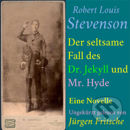 Audiokniha: Robert Louis Stevenson: Der seltsame Fall des Dr. Jekyll und Mr. Hyde (Robert Louis Stevenson). BÄNG Management & Verlag, 2018 Audiokniha: Robert Louis Stevenson: Der seltsame Fall des Dr. Jekyll und Mr. Hyde (Robert Louis Stevenson). BÄNG Management & Verlag, 2018