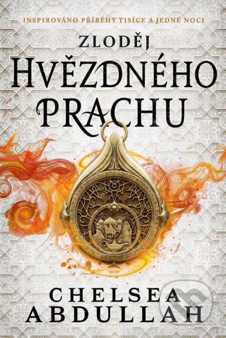 Kniha: Zloděj hvězdného prachu (Chelsea Abdullah). Laser books, 2023 Kniha: Zloděj hvězdného prachu (Chelsea Abdullah). Laser books, 2023