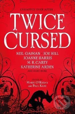 Kniha: Twice Cursed: An Anthology (Neil Gaiman). Titan Books, 2023 Kniha: Twice Cursed: An Anthology (Neil Gaiman). Titan Books, 2023