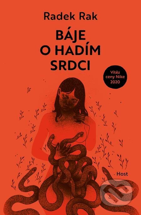 E-kniha: Báje o hadím srdci (Radek Rak). Host, 2023 E-kniha: Báje o hadím srdci (Radek Rak). Host, 2023